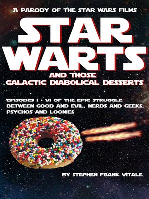 cover image of Star Warts (and Those Galactic Diabolical Desserts)